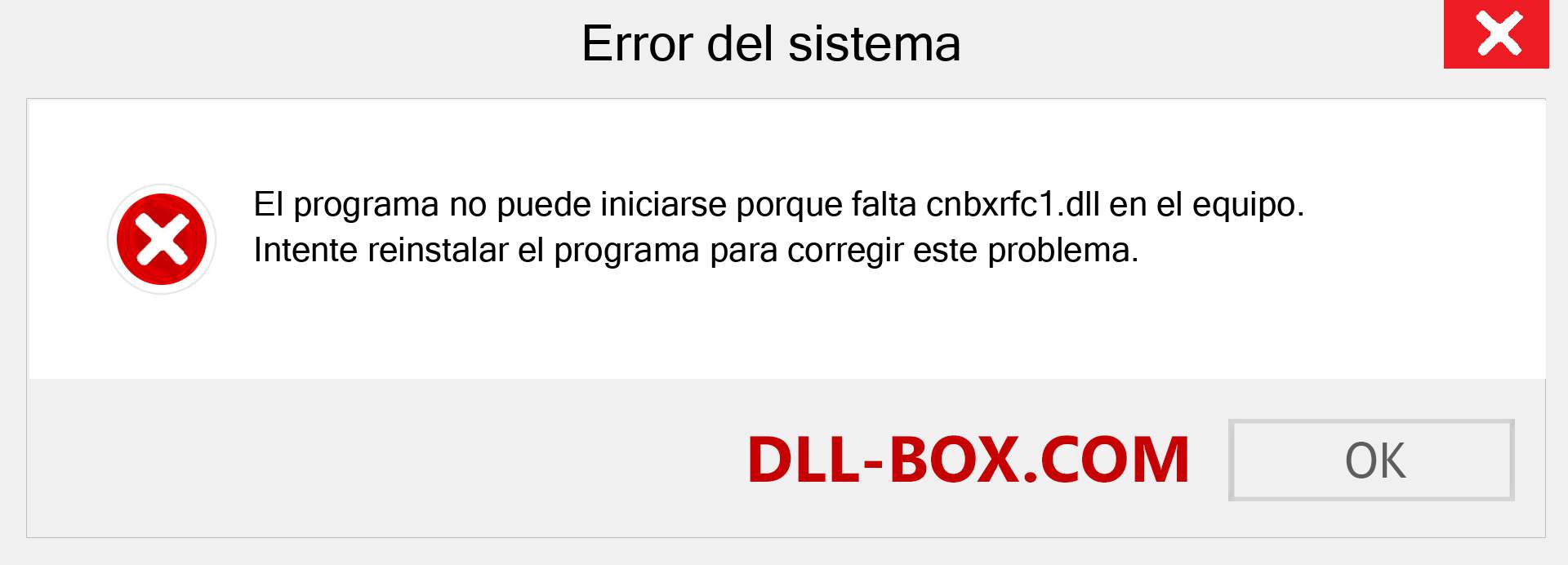 ¿Falta el archivo cnbxrfc1.dll ?. Descargar para Windows 7, 8, 10 - Corregir cnbxrfc1 dll Missing Error en Windows, fotos, imágenes